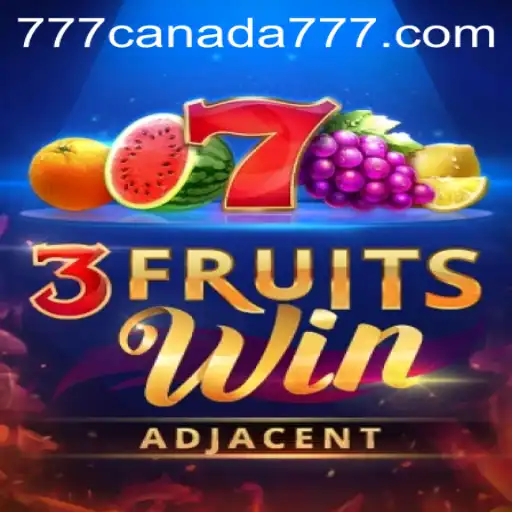 Exploring the Exciting World of 3FruitsWin with Canada777