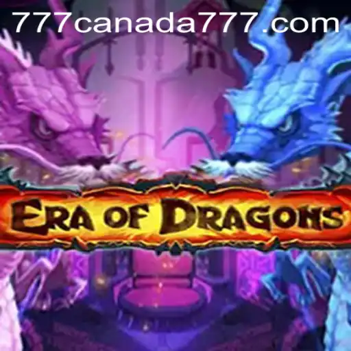 Dive into the Mystical World of EraOfDragons on Canada777
